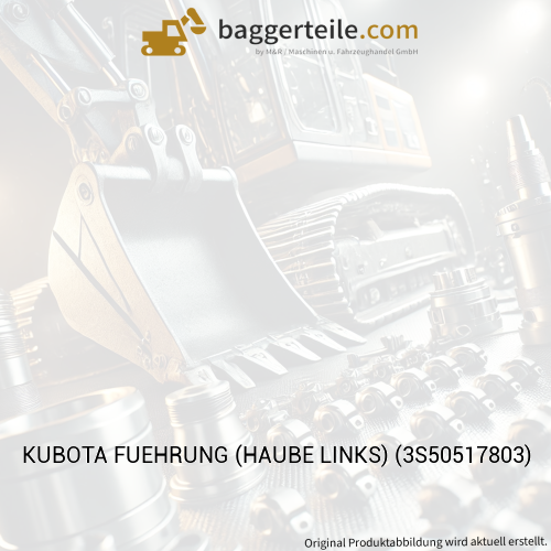 KUBOTA FUEHRUNG (HAUBE LINKS) (3S50517803)