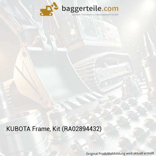 KUBOTA Frame, Kit (RA02894432)