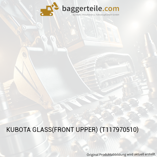 KUBOTA GLASS(FRONT UPPER) (T117970510)