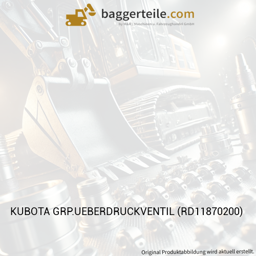 KUBOTA GRP.UEBERDRUCKVENTIL (RD11870200)