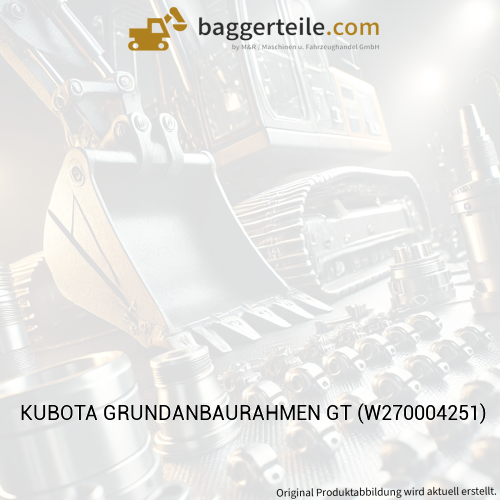 KUBOTA GRUNDANBAURAHMEN GT (W270004251)