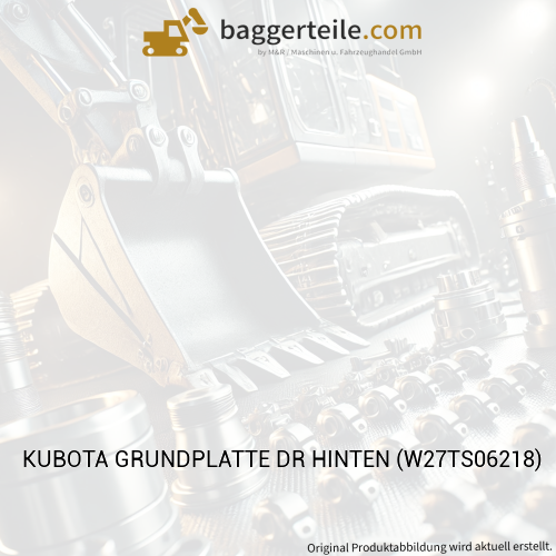 KUBOTA GRUNDPLATTE DR HINTEN (W27TS06218)