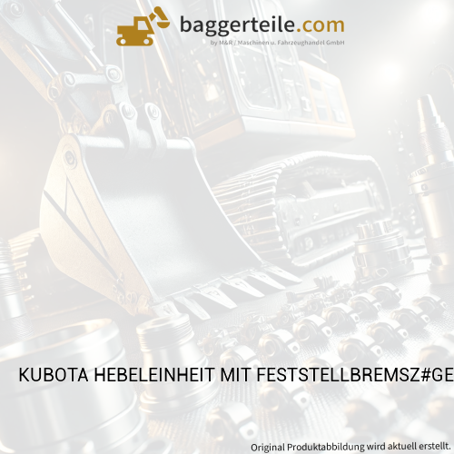 KUBOTA HEBELEINHEIT MIT FESTSTELLBREMSZ#GEN (W27TS00503)
