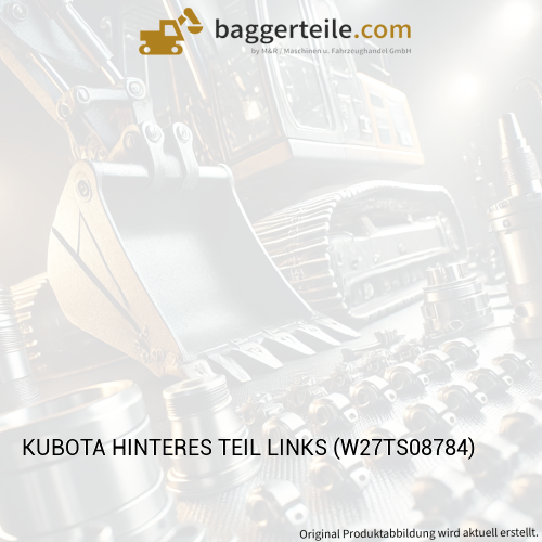 KUBOTA HINTERES TEIL LINKS (W27TS08784)