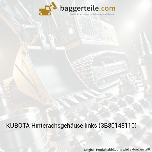 KUBOTA Hinterachsgehäuse links (3B80148110)