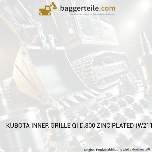 KUBOTA INNER GRILLE QI D.800 ZINC PLATED (W21TFD0767)