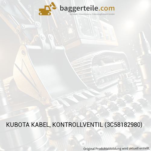 KUBOTA KABEL, KONTROLLVENTIL (3C58182980)