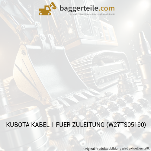 KUBOTA KABEL 1 FUER ZULEITUNG (W27TS05190)