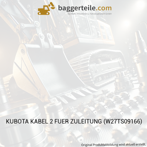 KUBOTA KABEL 2 FUER ZULEITUNG (W27TS09166)
