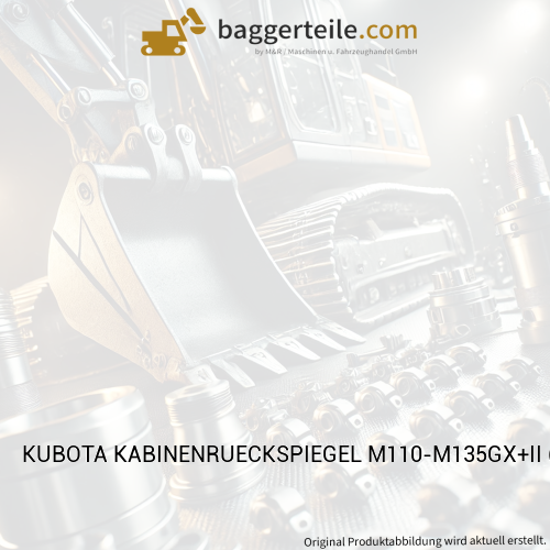 KUBOTA KABINENRUECKSPIEGEL M110-M135GX+II (W23TS00906)