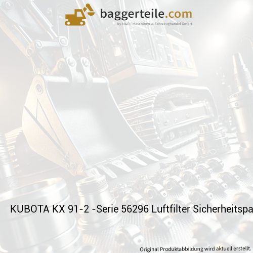 KUBOTA KX 91-2 -Serie 56296 Luftfilter Sicherheitspatrone