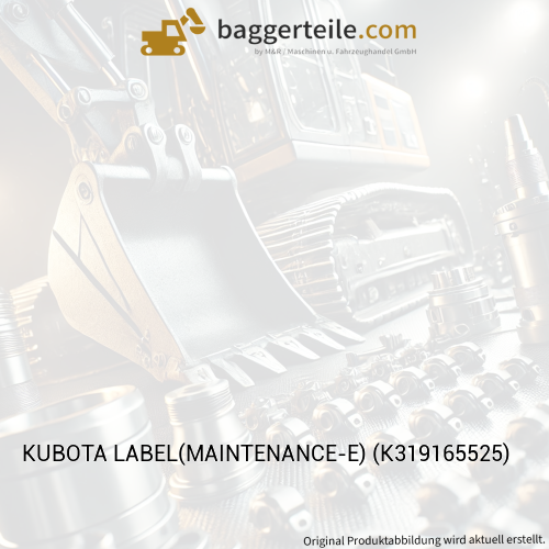 KUBOTA LABEL(MAINTENANCE-E) (K319165525)