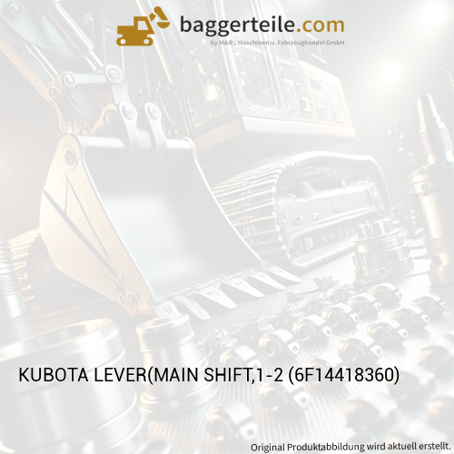 KUBOTA LEVER(MAIN SHIFT,1-2 (6F14418360)