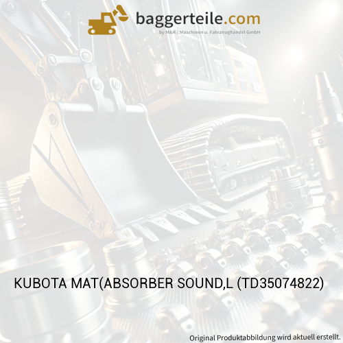KUBOTA MAT(ABSORBER SOUND,L (TD35074822)