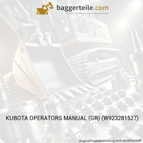 KUBOTA OPERATORS MANUAL (GR) (W923281527)