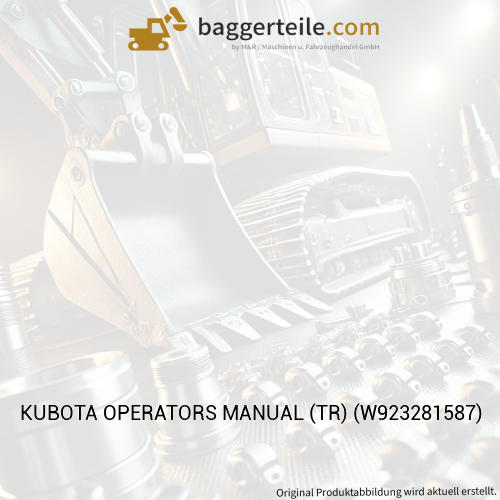 KUBOTA OPERATORS MANUAL (TR) (W923281587)
