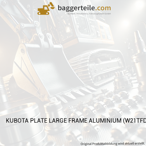 KUBOTA PLATE LARGE FRAME ALUMINIUM (W21TFD0098)
