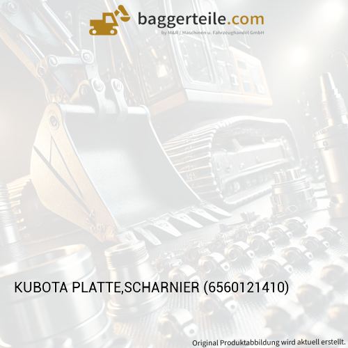 KUBOTA PLATTE,SCHARNIER (6560121410)