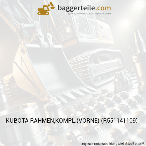 KUBOTA RAHMEN,KOMPL.(VORNE) (R551141109)