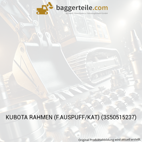 KUBOTA RAHMEN (F.AUSPUFF/KAT) (3S50515237)