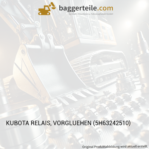 KUBOTA RELAIS, VORGLUEHEN (5H63242510)