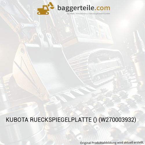 KUBOTA RUECKSPIEGELPLATTE () (W270003932)