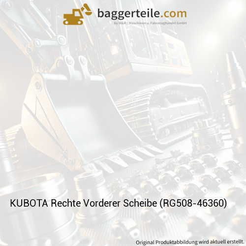 KUBOTA Rechte Vorderer Scheibe (RG508-46360)