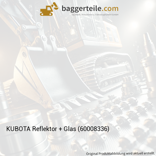 KUBOTA Reflektor + Glas (60008336)