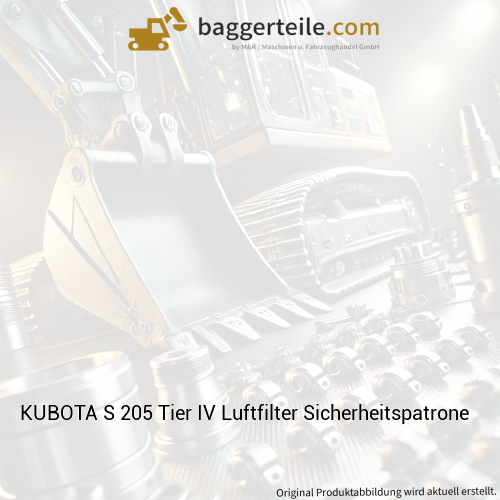KUBOTA S 205 Tier IV Luftfilter Sicherheitspatrone
