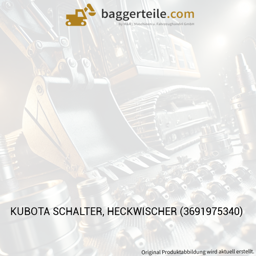 KUBOTA SCHALTER, HECKWISCHER (3691975340)