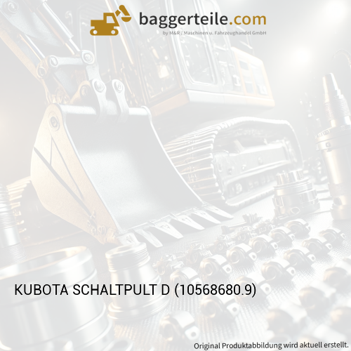 KUBOTA SCHALTPULT D (10568680.9)