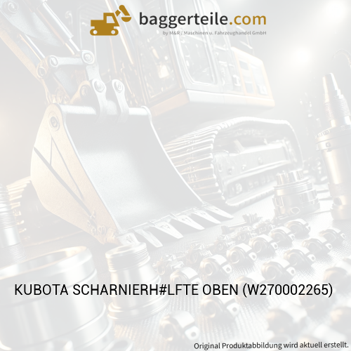 KUBOTA SCHARNIERH#LFTE OBEN (W270002265)