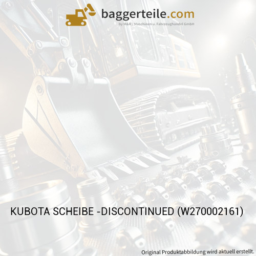 KUBOTA SCHEIBE -DISCONTINUED (W270002161)