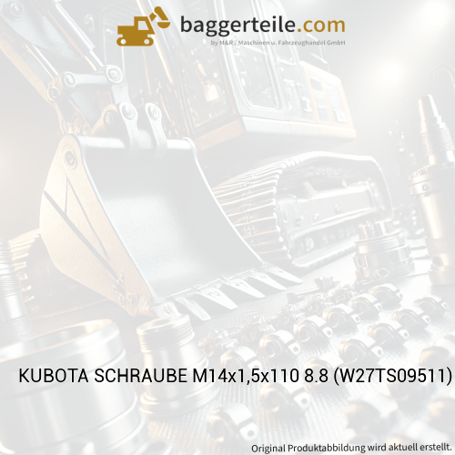 KUBOTA SCHRAUBE M14x1,5x110 8.8 (W27TS09511)