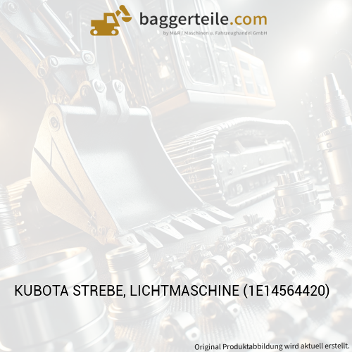 KUBOTA STREBE, LICHTMASCHINE (1E14564420)