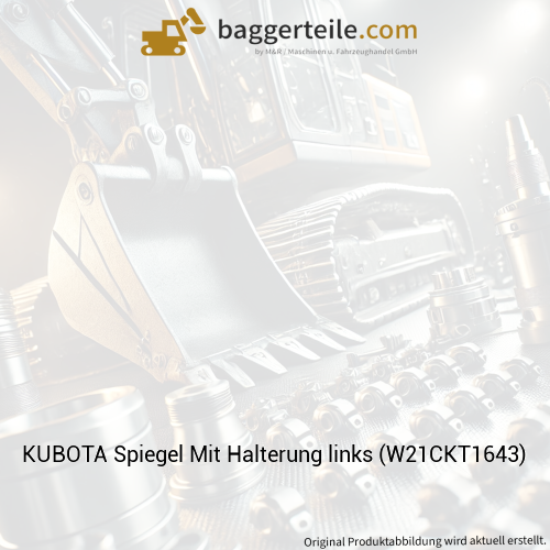 KUBOTA Spiegel Mit Halterung links (W21CKT1643)