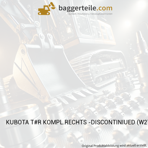 KUBOTA T#R KOMPL.RECHTS -DISCONTINIUED (W270001716)