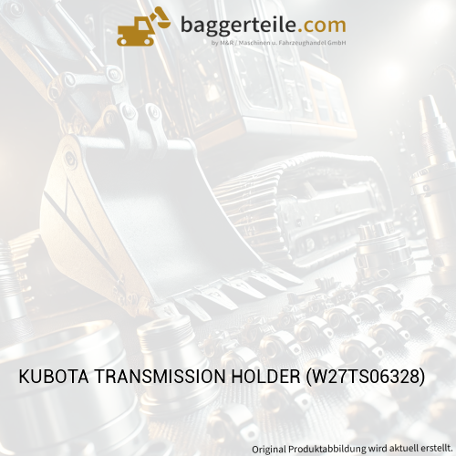 KUBOTA TRANSMISSION HOLDER (W27TS06328)