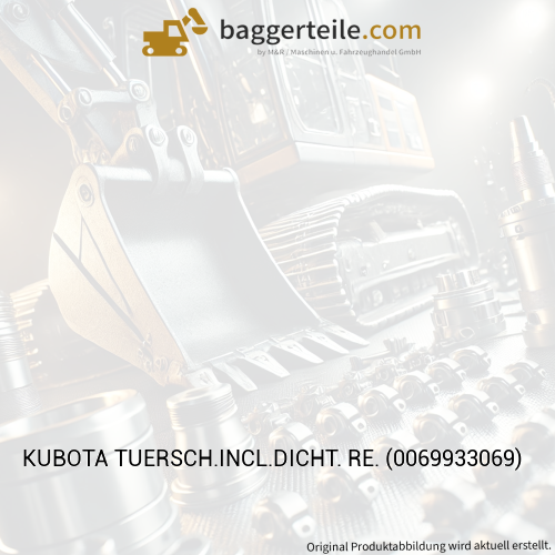 KUBOTA TUERSCH.INCL.DICHT. RE. (0069933069)