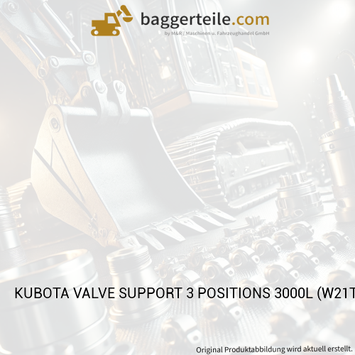KUBOTA VALVE SUPPORT 3 POSITIONS 3000L (W21TFD1118)