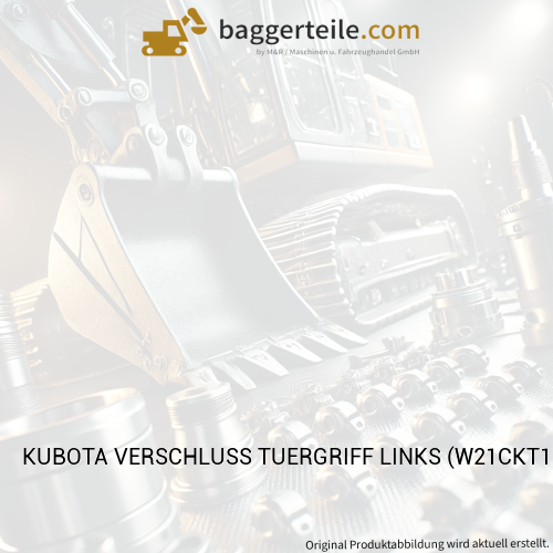 KUBOTA VERSCHLUSS TUERGRIFF LINKS (W21CKT1529)