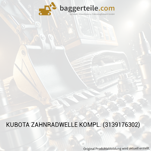 KUBOTA ZAHNRADWELLE KOMPL. (3139176302)
