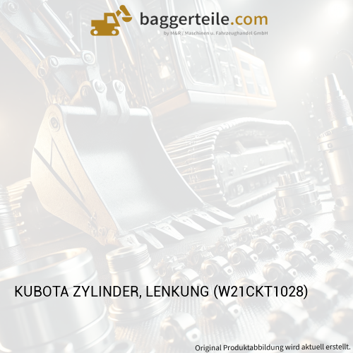 KUBOTA ZYLINDER, LENKUNG (W21CKT1028)