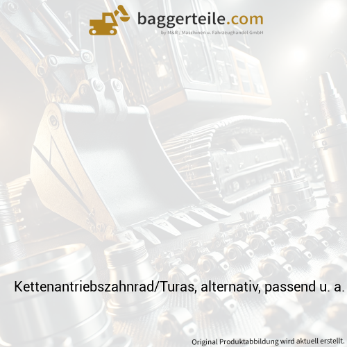 Kettenantriebszahnrad/Turas, alternativ, passend u. a. für Wacker Neuson 6003