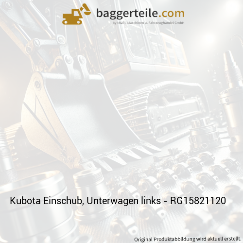 Kubota Einschub, Unterwagen links - RG15821120