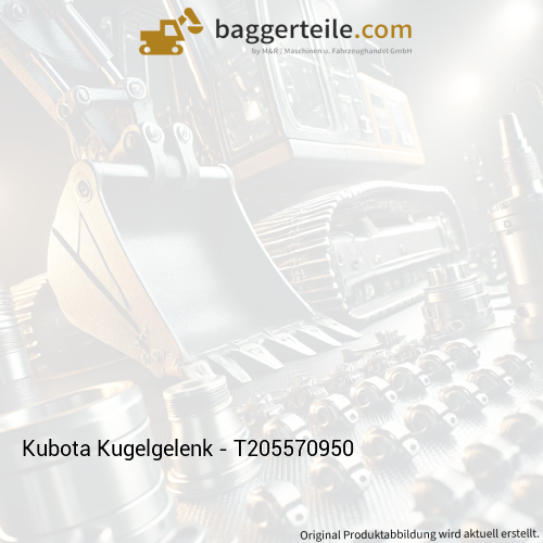 Kubota Kugelgelenk - T205570950