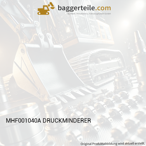 MHF001040A DRUCKMINDERER
