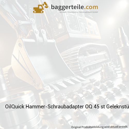 OilQuick Hammer-Schraubadapter OQ 45 st Geleknstück (509-220)