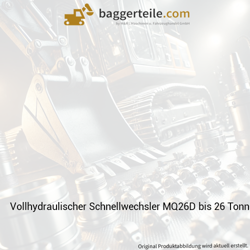 Vollhydraulischer Schnellwechsler MQ26D bis 26 Tonnen