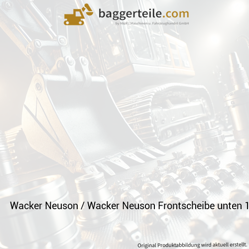 Wacker Neuson / Wacker Neuson Frontscheibe unten 1000263480